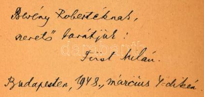 Füst Milán: Szellemek utcája. Füst Milán versei. Berény Róbert festőművésznek DEDIKÁLT példány! Bp.,...