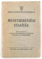 Budapest Székesfővárosi Közlekedési Rt. Menetsebességi utasítás. Érvényes 1948 szeptember 1-től. Bp....