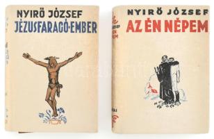 Nyírő József munkái sorozat 2 kötete: Az én népem, Jézusfaragó-ember. Bp., (cca 1930-1940), Révai. Kiadói halina-kötésben, kissé elszíneződött borítóval.