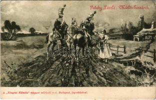 Pataky László - Miklós huszárok. A Könyves Kálmán magyar műkiadó r.t. kiadása, hátoldalon sorsjegy / Hungarian military art postcard, lottery ticket on the backside (EB)