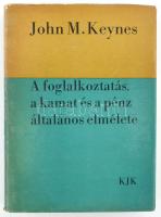 J[ohn] M[aynard] Keynes: A foglalkoztatás, a kamat és a pénz általános elmélete. Ford.: Erdős Péter. Szerk.: Andorka Rudolf. Bp., 1965, Közgazdasági és Jogi Könyvkiadó. Kiadói egészvászon-kötés, kiadói papír védőborítóban. Megjelent 3100 példány.