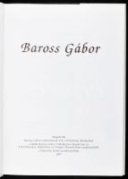 Baross Gábor. Szerk.: Frisnyák Zsuzsa. Bp., 1997. Dinasztia Kiadó. Gazdag fekete-fehér képanyaggal i...