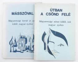 Útban a csönd felé. Magyarországi német költők, írók magyar nyelven. Szerk.: Gyurok János.+ Másszóval. Magyarországi horvát és szerb költők magyar nyelven. Szerk.: Ivica Durok. Pécs, 1968, Baranya Megyei Művelődési Központ. Kiadói papírkötés.