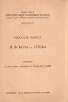 [Oláh Miklós] Olahus, Nicolaus: 
Hungaria - Athila. Ediderunt Colomanus Eperjessy et Ladislaus Juhá...
