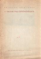 Tóth János: 
A magyar falu építőművészete.
Szombathely, 1945. (Szerző - Martineum Rt. ny.) V + [1]...