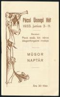 1933 Pécsi Ünnepi Hét műsor, naptár. 24 + 8 p.