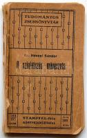 1908 Dr. Hevesi Sándor: A színjátszás művészete könyvecske a Tudományos Zsebkönyvtár sorozatából, Stampfel-féle könyvkiadóhivatal gondozásában, sérült gerinccel és hiányzó hátlappal