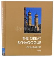 Klein, Rudolf: The great synagogue of Budapest. Bp., 2008., TERC. Gazdag képanyaggal illusztrált. Kiadói papírkötés.