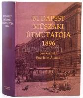 Budapest műszaki útmutatója. Szerk.: Edvi Illés Aladár. Bp., 2005, TERC. Az 1896-os kiadás reprint kiadás. Rendkívül gazdag fekete-fehér képanyaggal illusztrált. Kiadói kartonált papírkötés.