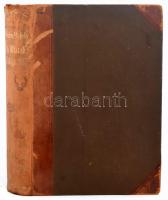 Brehm Alfréd: Az állatok világa. - - ,,Tierleben" című nagy művének magyarba átültetett kiadása...