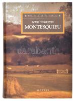 Louis Desgraves: Montesquieu. Bp., 2003, Osiris. Kiadói kartonált papírkötés.