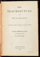 Sigmund Freud: Die Traumdeutung. Mit Beiträgen von Dr. Otto Rank. Leipzig - Wien, 1919, Franz Deuticke, VIII+2+474 p. Fünfte, vermehrte Auflage. Német nyelven. Bekötött eredeti papírborítókkal. Félvászon-kötésben, sérült, hiányos gerinccel, levált táblákkal, de belül alapvetően jó állapotban.