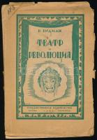 [Widmann, Wilhelm] V. Vidman: Színház és forradalom. Kapcsolatuk és kölcsönhatásaik a XVIII., XIX. és XX. században. Moszkva- Petrográd, 1923, Állami Kiadó, 100+(2) p. Orosz nyelven. Kiadói tűzött papírkötés, sérült, különvált elülső borítóval, régi bélyegzőkkel. // Widmann, Wilhelm: Theater und Revolution. Ihre gegenseitigen Beziehungen und Wirkungen im 18., 19. und 20. Jahrhundert. Russian language edition. Paperback, with damaged cover.