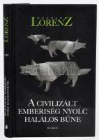 Konrád Lorenz: A civilizál emberiség nyolc halálos bűne. Ford.: Gellért Katalin. Bp., 2014, Helikon. Kiadói kartonált papírkötés.