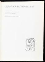 Graphica Hungarica II. Mai magyar grafika. Szerk.: Szántó Tibor. Bp.,én.,Európa. Magyar, francia, an...