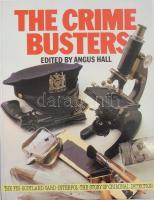 The Crime Busters. The FBI, Scotland Yard, Interpol-the Story of Criminal Detection. London, 1984,Treasure Press. Gazdag képanyaggal illusztrált. Angol nyelven. Kiadói kartonált papírkötés, jó állapotban.