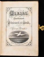 Tompa Mihály: Olajág. Elmélkedések, fohászok és imák. Hölgyek számára olvasó- és imakönyvül. Pest., 1871. Heckenast Gusztáv, 1 (díszcímlap) t.+4+334+1 p. Kiadói aranyozott egészbőr-kötés, aranyozott lapélekkel, fém kapoccsal, kopott borítóval, a könyvtest elvált a borítótól, de egyben van.