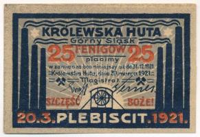 Lengyelország / Królewska Huta 1921. 25pf (kétnyelvű) szükségpénz T:AU-XF, pici ragasztó a hátoldalon Poland / Królewska Huta (Königshütte) 1921. 25 Pfennigs (bilingual) necessity money (notgeld) C:AU-XF, tiny tape on the back