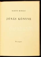 Babits Mihály: Jónás könyve. Bp., 1947, Nyugat. Kiadói félvászon-kötés, kissé kopott borítóval, a ge...
