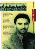 80 éve született Papp László (Papp Laci) (1926-2003) háromszoros olimpiai bajnok ökölvívó 2006. március 24. emléklap + So. Stpl. elsőnapi alkalmi bélyegzéssel