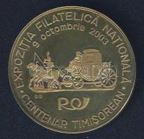 Románia 2003. "Temesvári Filatéliai Egyesület" fém emlékérem T:PP