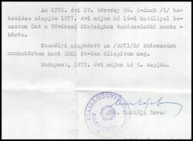 1977 Dr. Markója Imre államtitkár (1978-tól igazságügy-miniszter) aláírása hivatalos iraton