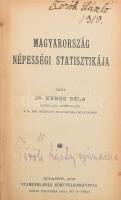 Dr. Kenéz Béla: Magyarország népességi statisztikája. Bp., 1906, Stampfel-féle könyvkiadóhivatal (Révai és Salamon-ny.), 320 p Félvászon kötésben, volt könyvtári példány.