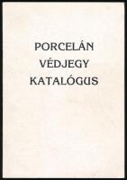 Porcelán védjegy katalógus. H.n., é.n., k.n. Kiadói papírkötés.