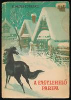 K. Pausztovszkij: A fagylehelő paripa. Mesék, elbeszélések. Ford.: Halasi Andor, Gellért György. Bp.,1958.,Móra. Kiadói papírkötés, kopott borítóval, a gerincen kis sérüléssel.