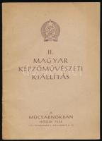 1951 II. magyar képzőművészeti kiállítás. Bp., 1951, Műcsarnok, 14+2 p.+16 t. Pátzay Pál, Domanovszky Endre, Kádár György - Konecsni György, Bernáth Aurél, Csók István, Berény Róbert, Csáki Maronyák József, Kisfaludi Strobl Zsigmond, Borsos Miklós, Ferenczy Béni, Barcsay Jenő, Zádor István, G. Szabó Kálmán és mások munkáival illusztrált. Kiadói papírkötés.