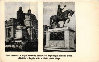 Nagyvárad, Oradea; Szent László szobrát ledöntötték és helyébe tették a balkáni rumán királyét (I. Ferdinánd). Irredenta, Magyar Nemzeti Szövetség / statue of Saint Ladislaus I replaced with Ferdinand I, Hungarian irredenta propaganda