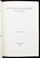 Götz László: Keleten kél a nap. Nyelvészeti és történelemtudományi értekezések. I-IV. kötetek. Alt-Ö...