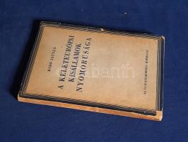Bibó István: A keleteurópai kisállamok nyomorúsága. I. kiadás.
Budapest, 1946. Új Magyarország kiad...
