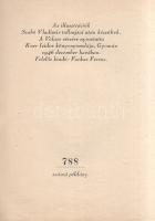 Krúdy Gyula: Őszi versenyek. [Kisregény.]
Gyoma, 1946. A Válasz kiadása (Kner Izidor Könyvnyomdája)...