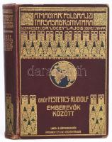 Festetics Rudolf (1865-1943): Emberevők között. Nyolcévi Csendes-óceáni hajózás a "Tolna" yachton. 55 képpel és 1 térképpel. Fordította: Sárosi Bella. Magyar Földrajzi Társaság Könyvtára. Bp.,[191?],Lampel R., (Wodianer F. és Fiai) Rt., 1 t.+4+278+1 p.+ 1 (kihajtható térkép) t. 2. kiadás. Az oldalszámozáson belül szövegközti és egészoldalas fekete-fehér fotókkal illusztrált. Kiadói dúsan aranyozott egészvászon sorozatkötésben, kopott borítóval, sérült gerinccel, a térképen szakadással.