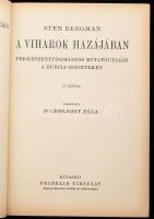 Bergman, Sten: A viharok hazájában. Természettudományos kutatóutazás a Kurili-szigeteken. Ford.: Dr....