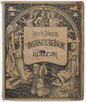 Hock János: Vigasztalások könyve. Elmélkedések és hangulatok. Bp., 1903., Athenaeum,4+227 p. Harmadik kiadás. Honti Nándor szecessziós fekete-fehér rajzaival illusztrált. Kiadói illusztrált egészvászon-kötés, kissé kopott borítóval, laza fűzéssel.