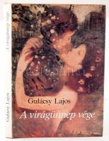 Gulácsy Lajos: A virágünnep vége. Összegyűjtött írások, Gulácsy-képekkel. A kötet szövegét és képanyagát válogatta, szerk. és az előszót írta: Szabadi Judit. Bp., 1989, Szépirodalmi Könyvkiadó. Fekete-fehér és színes képekkel illusztrálva. Kiadói bársony-kötés, kiadói papír védőborítóban, jó állapotban.