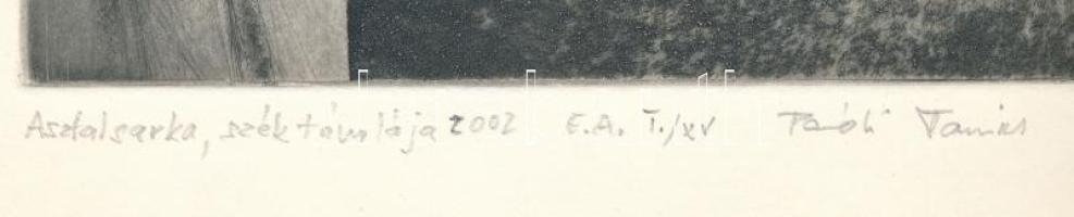 Parádi Tamás (1956-): Asztalsarka, szék támlája 2002. Rézkarc, merített papír, jelzett, művészpéldán...