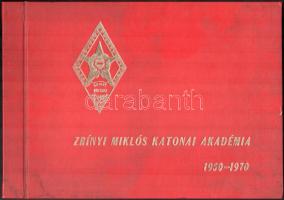 1970 Zrínyi Miklós Katonai Akadémia 1950-1970. Névre szóló emlékalbum (Farkas Gábor ezredes részére)...