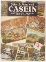 How to Paint with Casein. Watercolors - tempera, guach and oils. Walter T. Foster How to Draw Books. hn., én., Walter T. Foster, 30 p. Kiadói papírkötés.