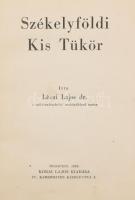 Lévai Lajos: Székelyföldi kis tükör. Bp., 1942, Kókai Lajos, (Madách-ny.), 239+1 p. Átkötött félvászon-kötés, kissé kopott borítóval.