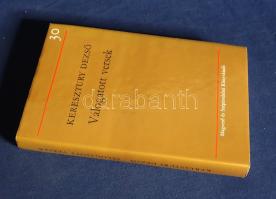 Keresztury Dezső:
Válogatott versek. (Dedikált.)
Budapest, (1979). Magvető Könyvkiadó - Szépirodal...