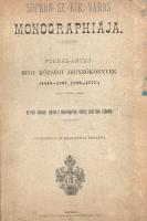 Sopron sz. kir. város monographiája: Régi községi jegyzőkönyvek (1446-1507, 1523-1777). [Két kötetbe...
