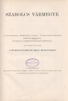 Szabolcs vármegye. (Magyarország vármegyéi és városai. Szerkeszti: Borovszky Samu.)
(Budapest, 1900...