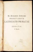 Hederich [Hedericus], Benjamin: Promtuarium Latinitatis probatae et exercitae. II. köt. H.n., é.n. (cca 1750-1770), k.n., 1929-3728 (hasábszámozás) + 80 p. Korabeli, bordázott gerincű félbőr-kötésben, kissé viseltes, kopott, sérült borítóval, helyenként kissé foltos lapokkal, az első lapon lyukkal.