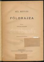 Dékáni Kálmán. Bél Mátyás földrajza. Marosvásárhely, 1903, Ev. Ref. Kollegium Nyomda (Benkő László). 119 p. Későbbi aranyozott címfeliratos gerincű félvászon-kötésben, gerincen apró sérüléssel, belső kötéstáblán Budai jelzésű Ex libris - M. Kir. Állami Térképészet könyvjeggyel, megerősített kötéssel, címlapon és néhány kevés lapon ráragasztott papírkivágásokkal vagy fehér festékkel elfedett volt tulajdonosi bélyegzőkkel, egy kijáró lappal, számos ceruzás jelöléssel és egy lapon tollas jegyzettel.