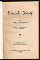 Lipcsei-Steiner Mihály és Nemes Erdős László: Pilsudski József. Bp., 1935, Magyar Mickiewicz Társasá...