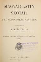 Burián János (szerk.): Magyar-latin szótár a középiskolák számára. Bp., 1907, Franklin. Kiadói egészvászon kötés, viseltes állapotban.