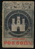 Aixinger László: Pozsony. Jankovics Marcell előszavával. Bp., 1938, Révai. Kiadói kartonált kötés, sérült, hiányos gerinc, kopottas állapotban.